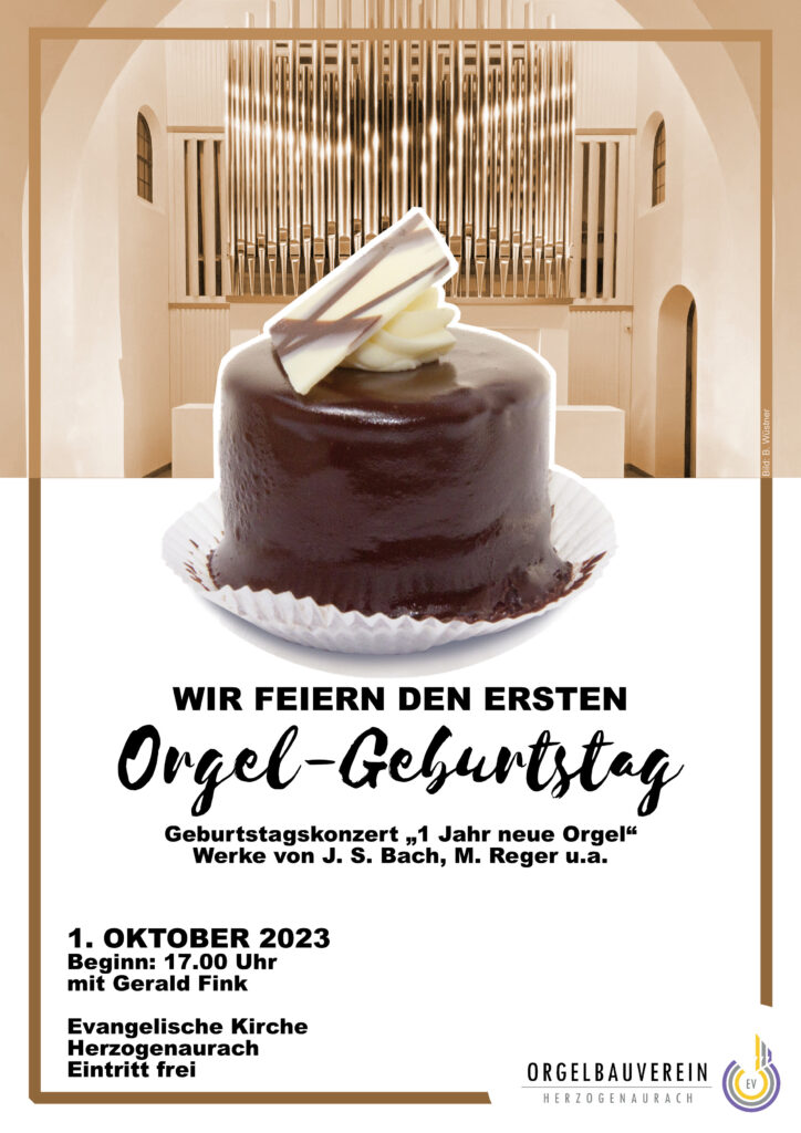 Einladung zum Geburtstagsfest "1 Jahr neue Orgel Herzogenaurach"